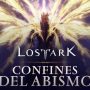 Lost Ark El Final del Abismo