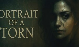 Portrait of a Torn — aventura narrativa de terror en primera persona, PS5 Xbox Series XS y PC