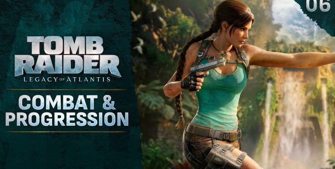 Tomb Raider Legacy of Atlantis - combate y progresión